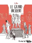 Le grand incident