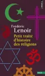 Petit traité d'histoire des religions