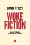 Woke fiction