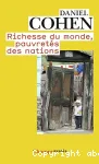 Richesse du monde, pauvreté des nations