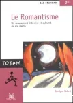 Le romantisme : Un mouvement littéraire et culturel au XIXème siècle-2de