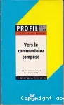 Vers le commentaire composé