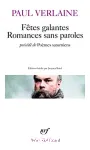 Fêtes galantes. Romances sans paroles