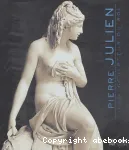 Pierre Julien, sculpteur du roi : 1731-1804