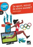 Le sport, miroir de notre société