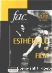 Esthetique du film