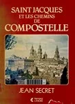 Saint Jacques et les chemins de Compostelle