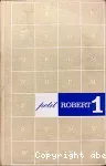 Le Petit Robert : Dictionnaire alphabétique et analogique de la langue française