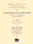 la musique occidentale, du champ Grégorien à Béla Bartok