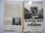 La grande histoire des Français sous l'occupation, III. Les beaux jours des collabos juin 1941-juin 1942