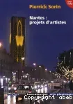 Pierrick Sorin Nantes : projets d'artistes