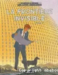 La frontière invisible