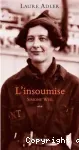 L'insoumise. Simone Weil