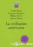 La civilisation américaine