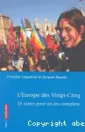 L'Europe des Vingt-Cinq