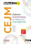 Culture économique, juridique et managériale BTS 1re année : Réflexe