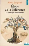 Eloge de la différence : la génétique et les hommes