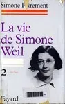 La vie de Simone Weil, tome 2 (1934-1943)