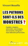 Les patrons sont-ils des monstres ?
