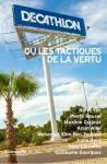 Decathlon ou les tactiques de la vertu