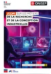 Les métiers de la recherche et de la conception industrielles