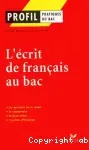 L'écrit de français au bac