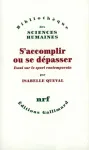 S'accomplir ou se dépasser : essai sur le sport contemporain