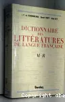 Dictionnaire des littératures de langue française M-R