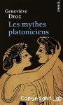 Les mythes platoniciens