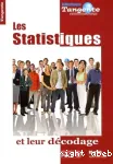 Les statistiques et leur décodage