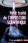 Petit traité de l'imposture scientifique