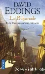 La Belgariade. t1 Le pion blanc des présages