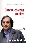 Chacun cherche un père