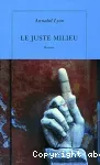 Le juste milieu