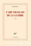 L'art français de la guerre