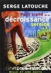 Petit traité de la décroissance sereine