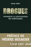 Drogues : pourquoi la légalisation est inévitable