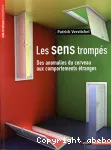 Les sens trompés