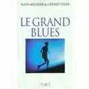 Le grand blues