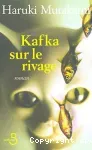 Kafka sur le rivage