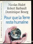 Pour que la terre reste humaine
