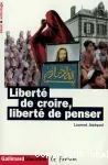 Liberté de croire, liberté de penser