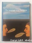 Du langage aux langues