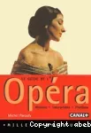 Le guide de l'opéra