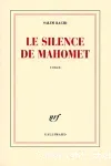 Le silence de Mahomet