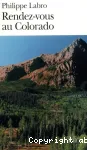 Rendez-vous au Colorado