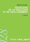 Sociologie de la vieillesse et du vieillissement