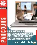 Les métiers de l'enseignement, de léducation et de la formation