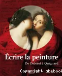 Ecrire la peinture de Diderot à Quignard