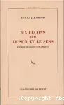 Six leçons sur le son et le sens